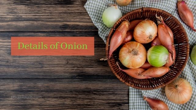 Details of Onion